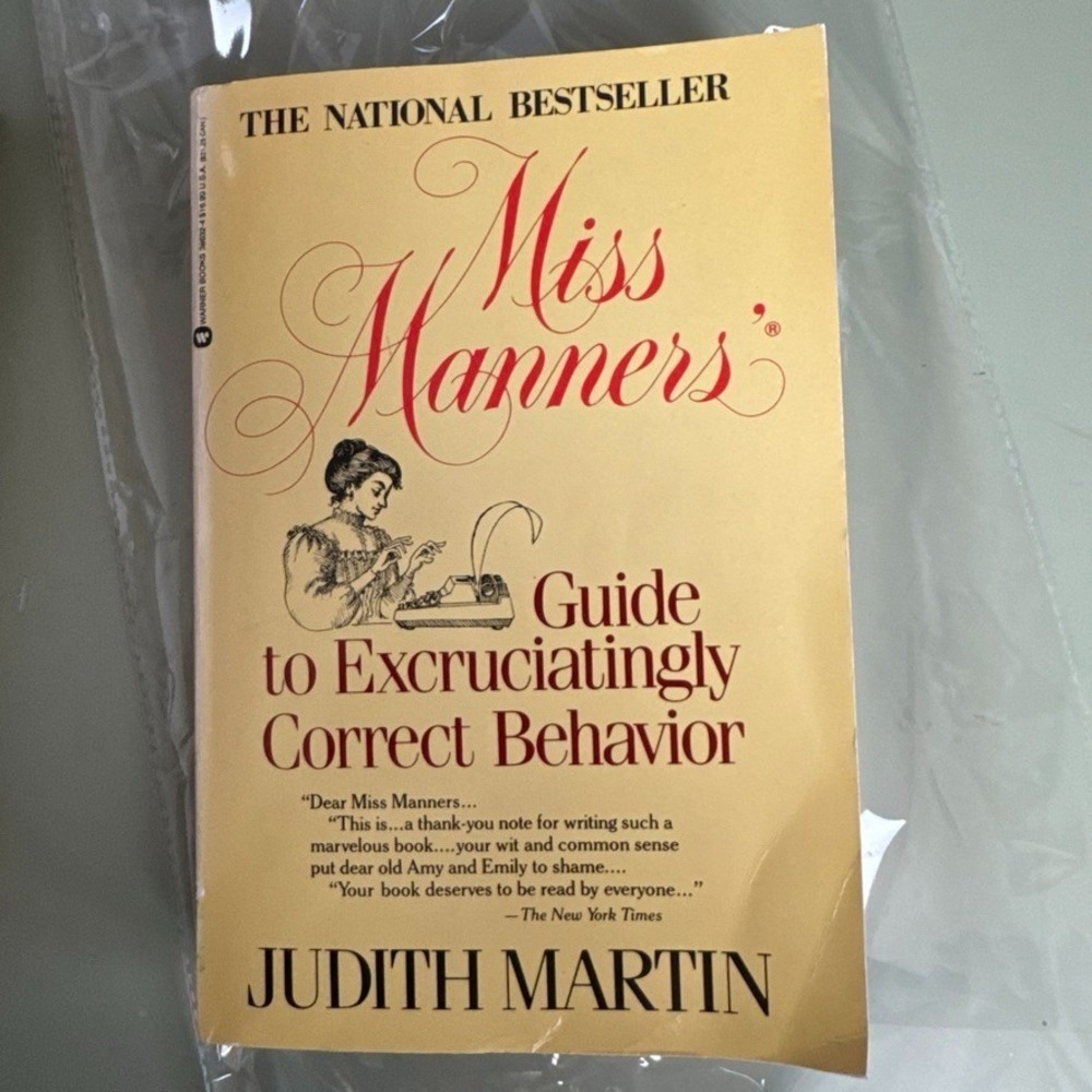 Judith Martin Miss Manners' Guide to Excruciatingly Correct Behavior Paperback